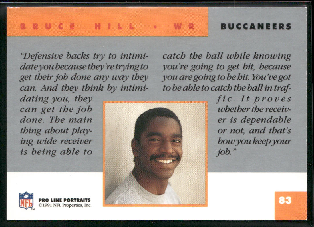 Bruce Hill 1991 Pro Line Portraits #83 Tampa Bay Buccaneers