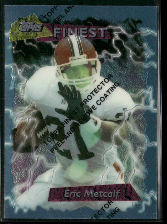 Eric Metcalf 1995 Finest #120 Cleveland Browns
