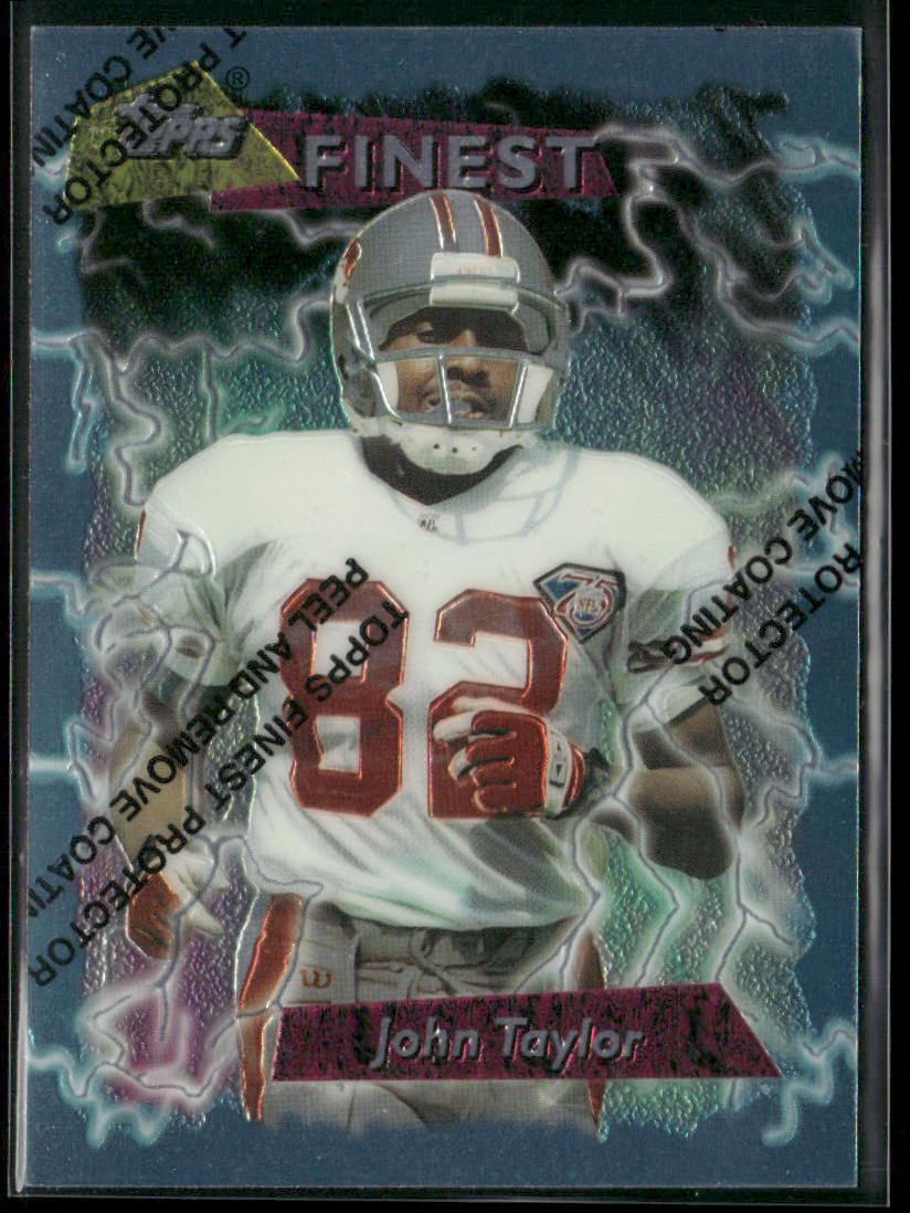 John Taylor 1995 Finest #135 San Francisco 49ers