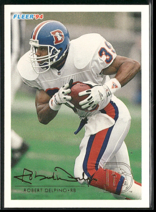 Robert Delpino 1994 Fleer #132 Denver Broncos