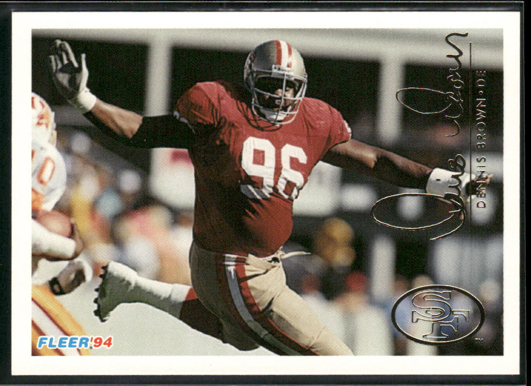 Dennis Brown 1994 Fleer #411 San Francisco 49ers