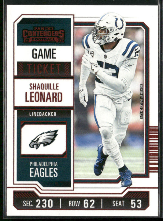 Shaquille Leonard 2023 Panini Contenders Game Ticket Red #45 Philadelphia Eagles