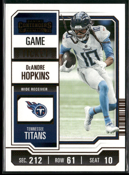 DeAndre Hopkins 2023 Panini Contenders Game Ticket Bronze #95 Tennessee Titans