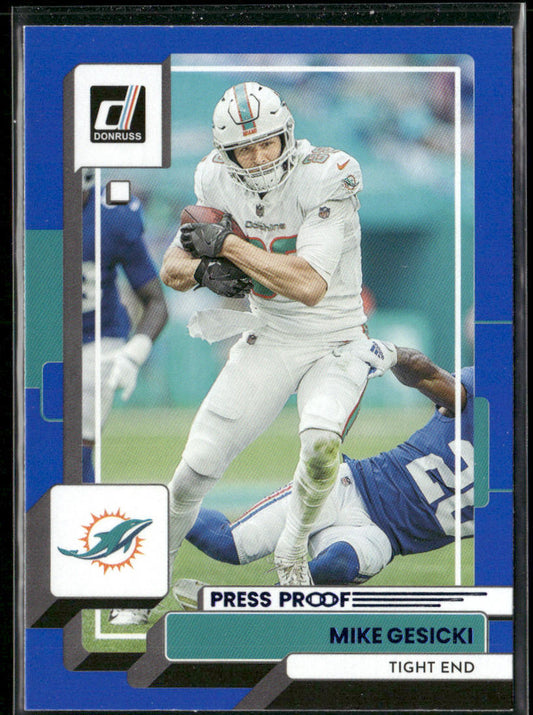 Mike Gesicki 2022 Donruss Blue Press Proof #124 Miami Dolphins