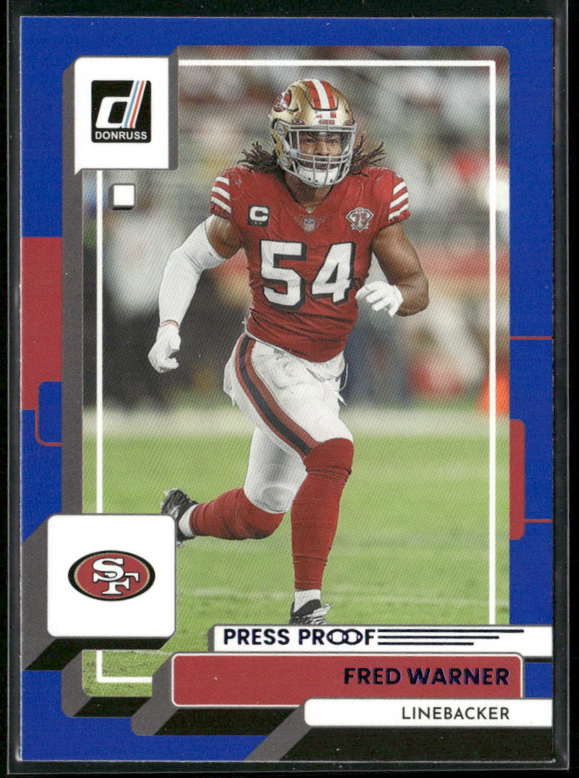 Fred Warner 2022 Donruss Blue Press Proof #28 San Francisco 49ers