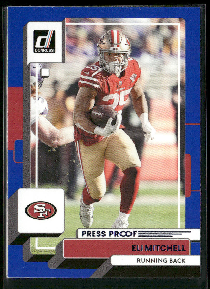 Eli Mitchell 2022 Donruss Blue Press Proof #26 San Francisco 49ers