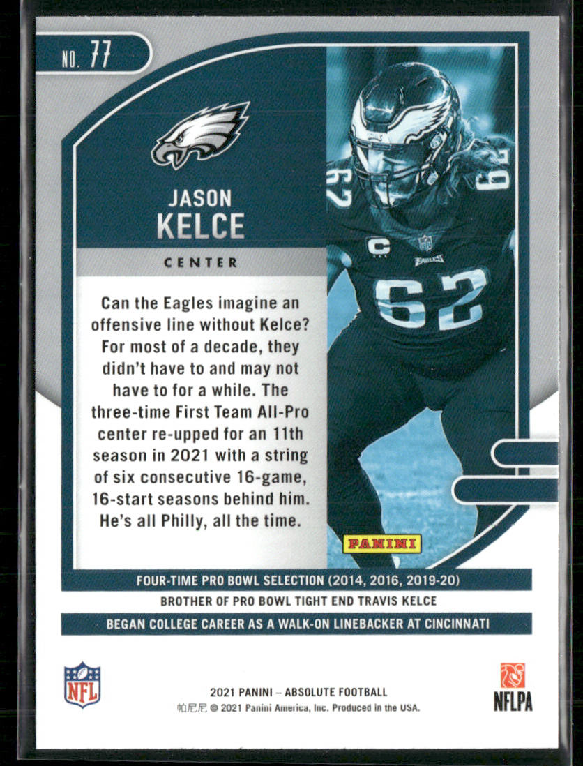 Jason Kelce 2021 Panini Absolute Green #77 Philadelphia Eagles