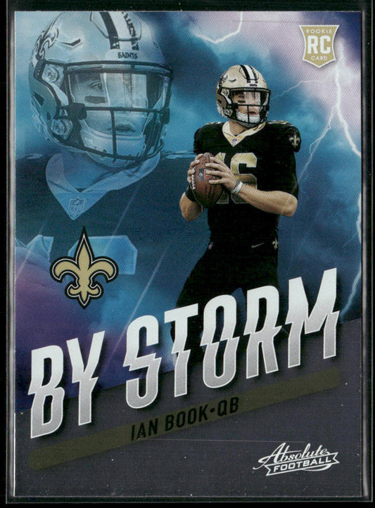 Ian Book 2021 Panini Absolute By Storm #BST-20 New Orleans Saints