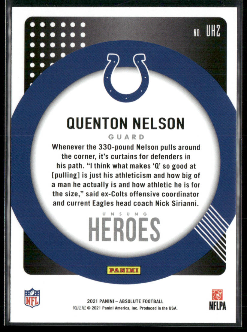 Quenton Nelson 2021 Panini Absolute Unsung Heroes #UH2 Indianapolis Colts