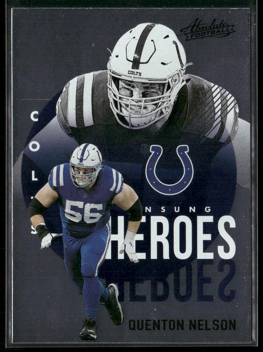 Quenton Nelson 2021 Panini Absolute Unsung Heroes #UH2 Indianapolis Colts