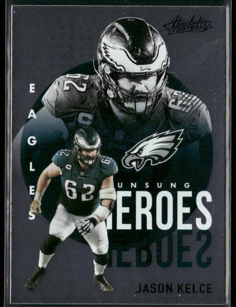 Jason Kelce 2021 Panini Absolute Unsung Heroes #UH3 Philadelphia Eagles
