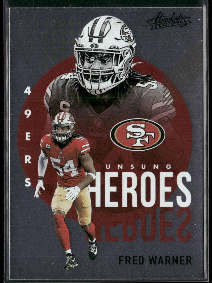 Fred Warner 2021 Panini Absolute Unsung Heroes #UH5 San Francisco 49ers