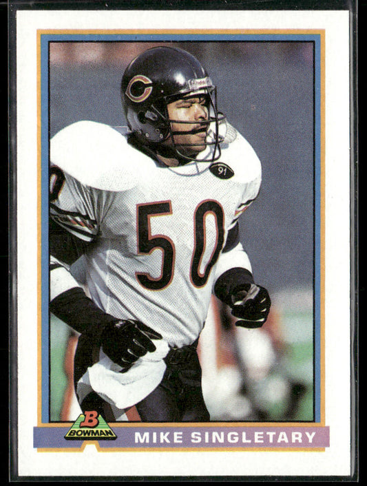 Mike Singletary 1991 Bowman #58 Chicago Bears