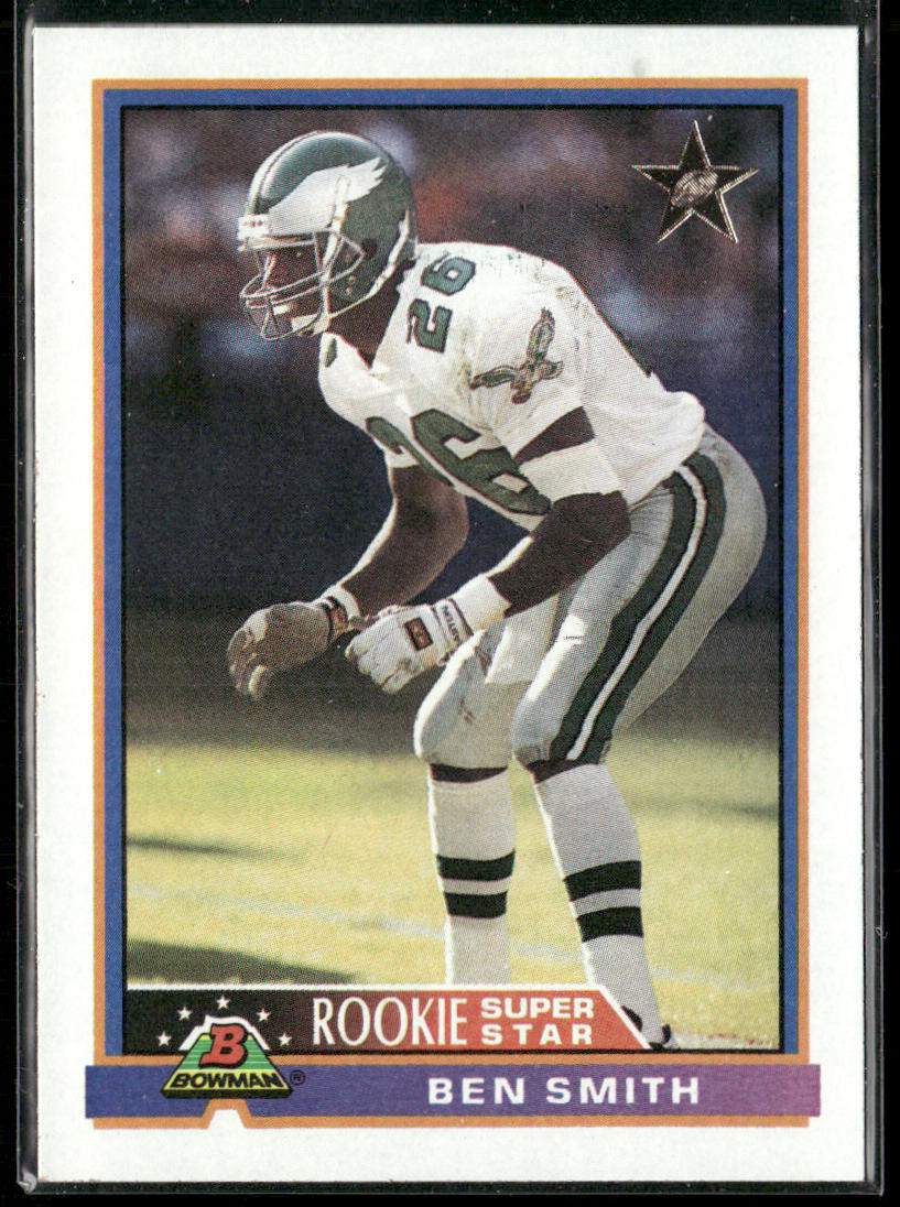 Ben Smith 1991 Bowman #10b B* in copyright on back Philadelphia Eagles