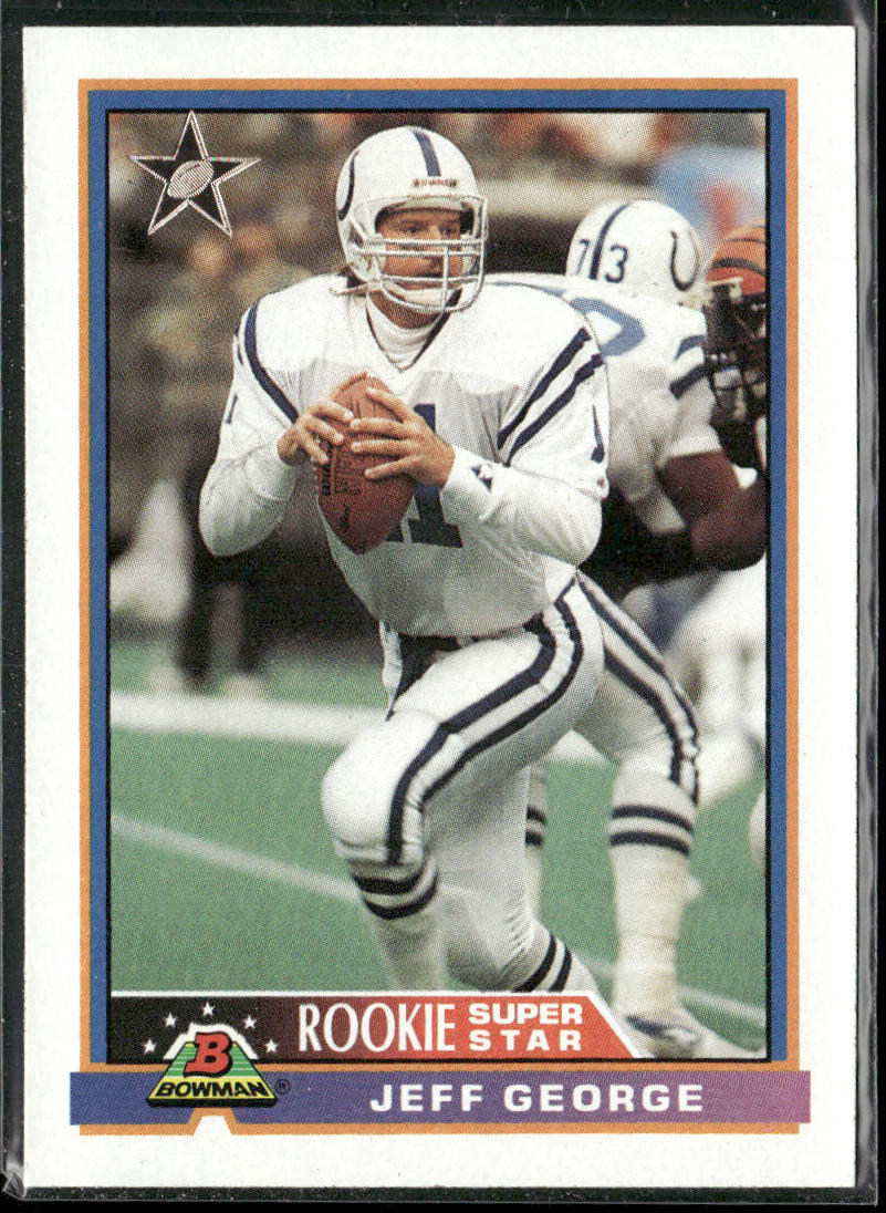 Jeff George 1991 Bowman #1b B* in copyright on back Indianapolis Colts