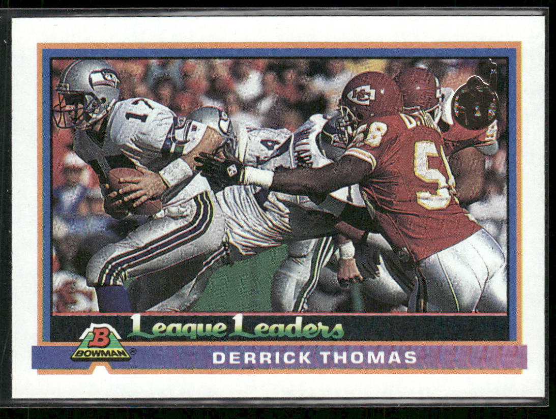 Derrick Thomas 1991 Bowman #275b B* in copyright on back Kansas City Chiefs