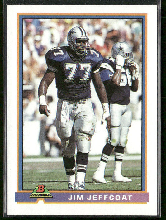 Jim Jeffcoat 1991 Bowman #111 Dallas Cowboys