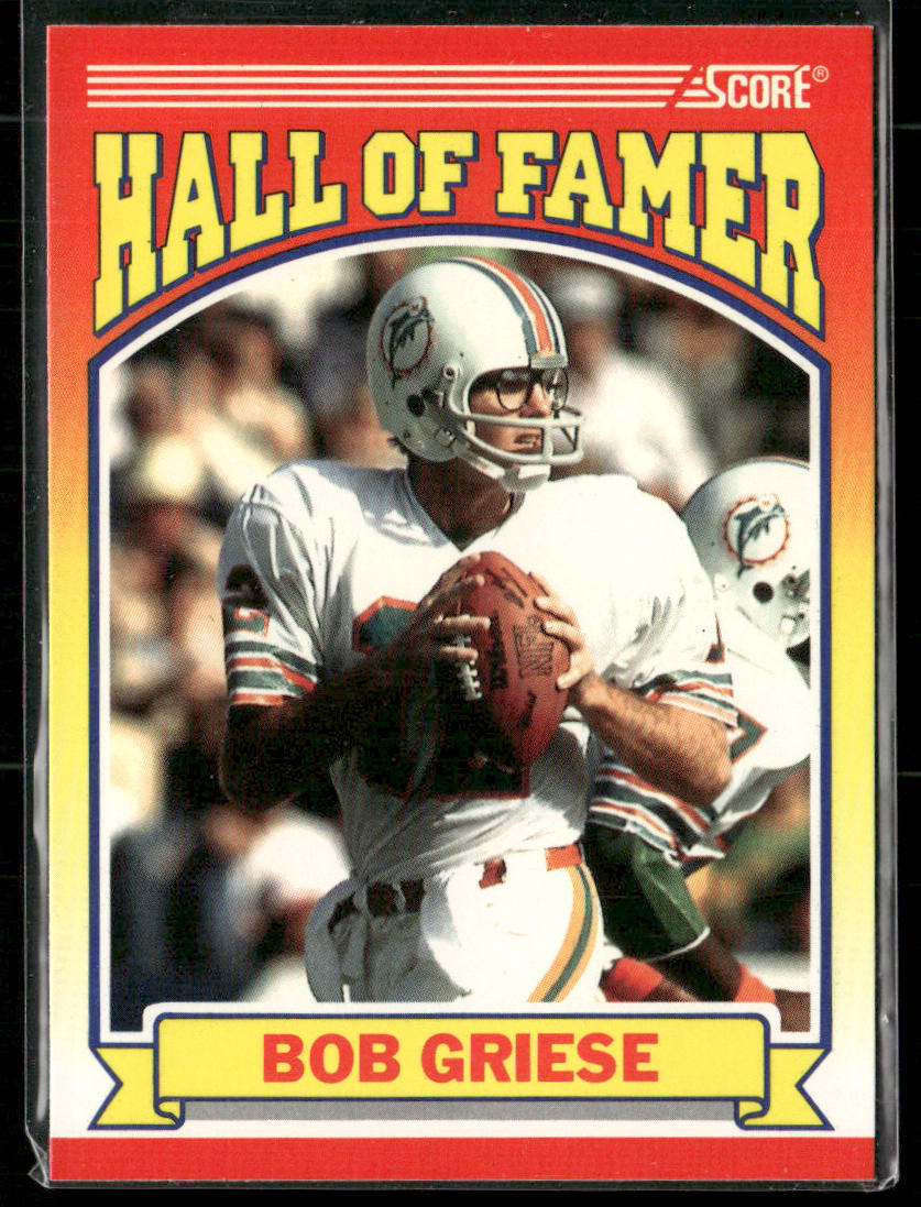 Bob Griese 1990 Score #601 Miami Dolphins