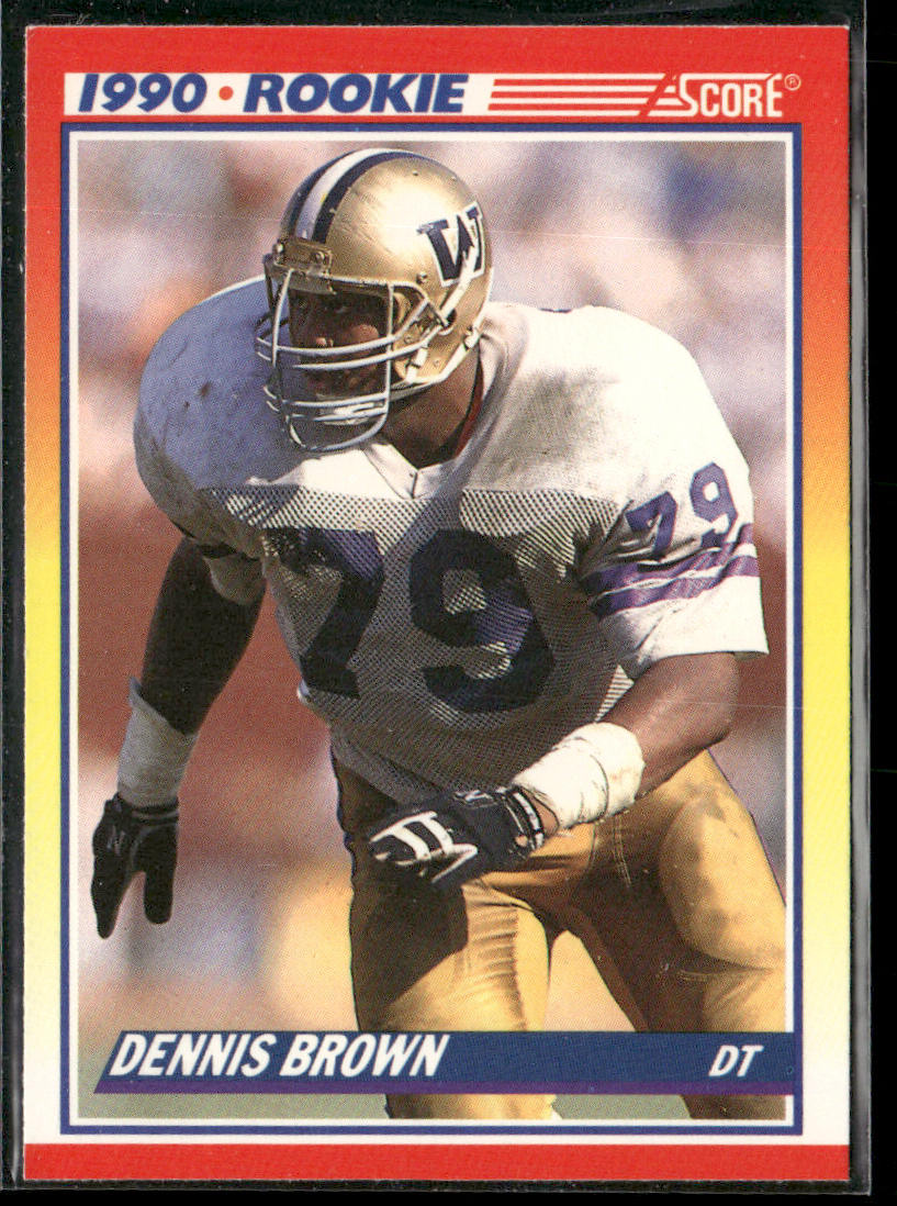 Dennis Brown 1990 Score #640 RC Washington Huskies