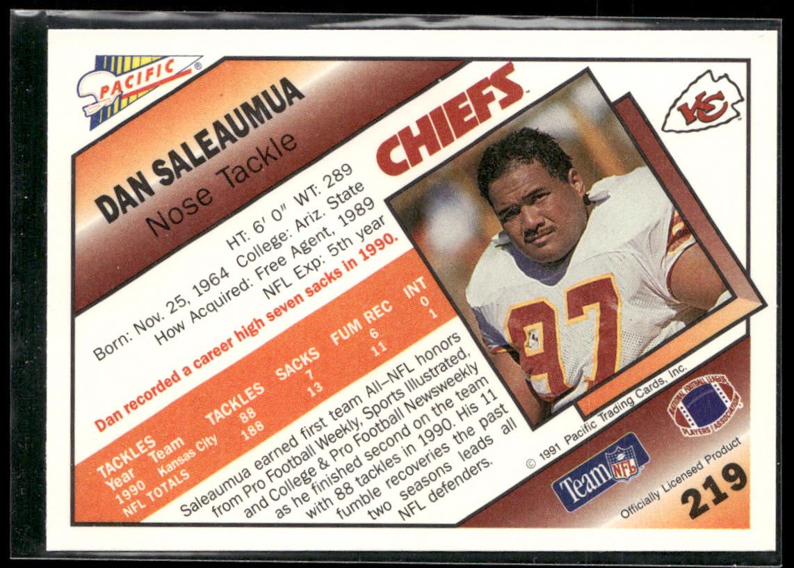 Dan Saleaumua 1991 Pacific #219 Kansas City Chiefs