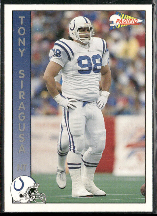 Tony Siragusa 1992 Pacific #451 Indianapolis Colts
