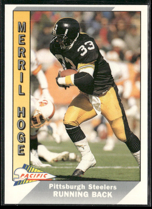 Merril Hoge 1991 Pacific #425 Pittsburgh Steelers