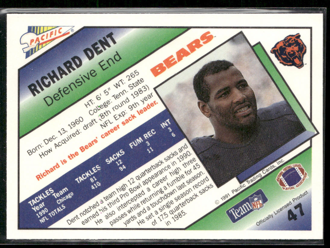 Richard Dent 1991 Pacific #47 Chicago Bears
