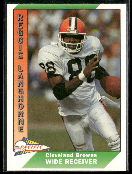 Reggie Langhorne 1991 Pacific #80 Cleveland Browns