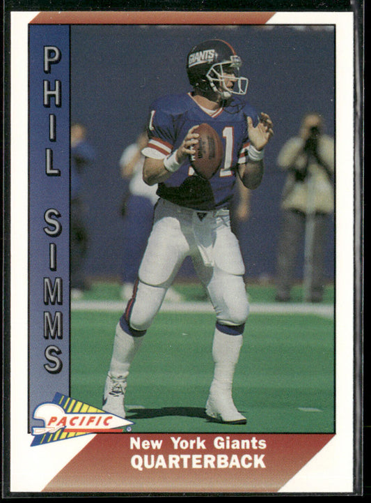Phil Simms 1991 Pacific #355 New York Giants