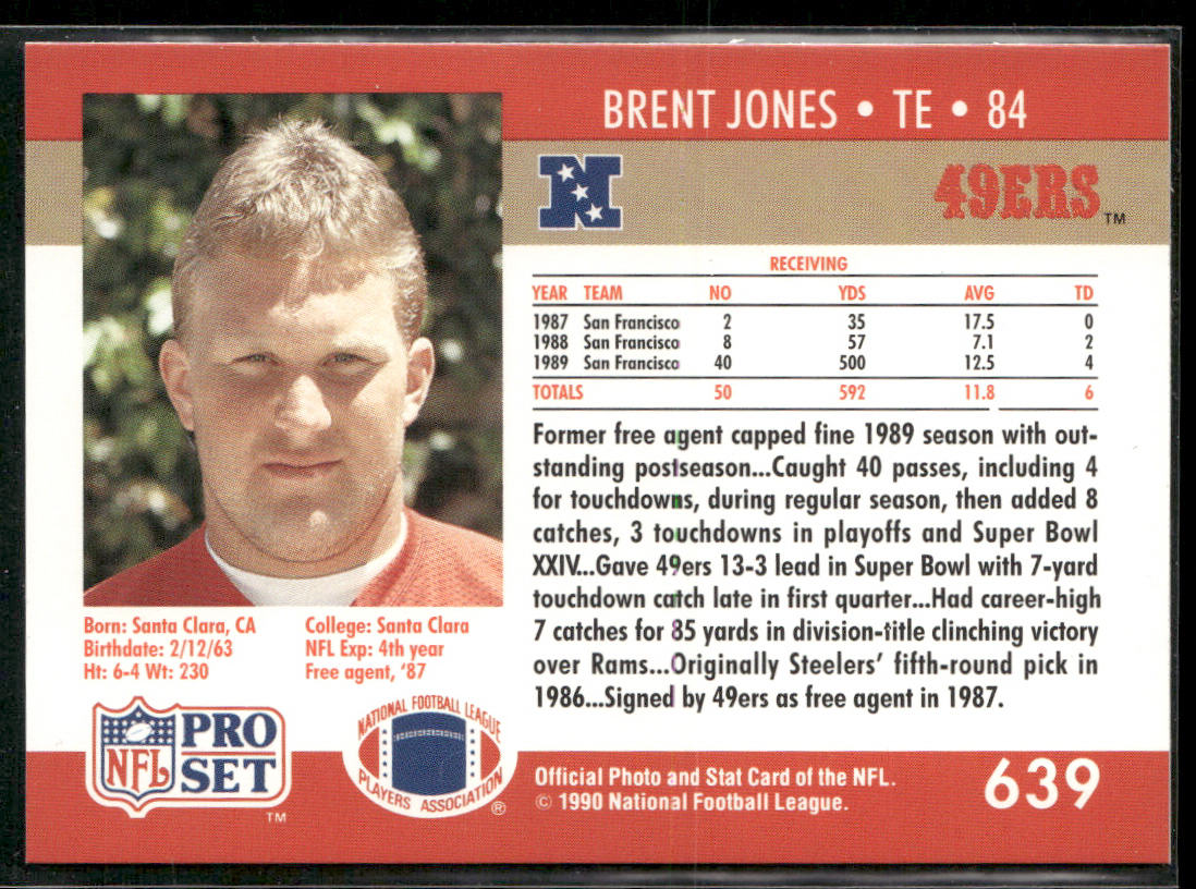 Brent Jones 1990 Pro Set #639 RC San Francisco 49ers