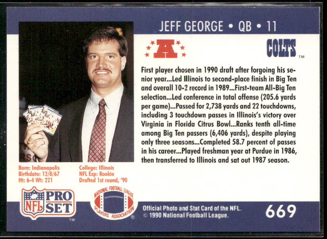 Jeff George 1990 Pro Set #669b RC Shown in Colts uniform Indianapolis Colts