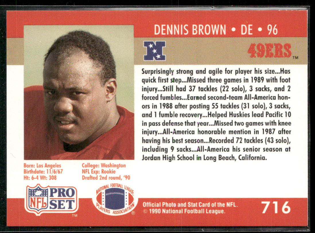 Dennis Brown 1990 Pro Set #716 RC San Francisco 49ers