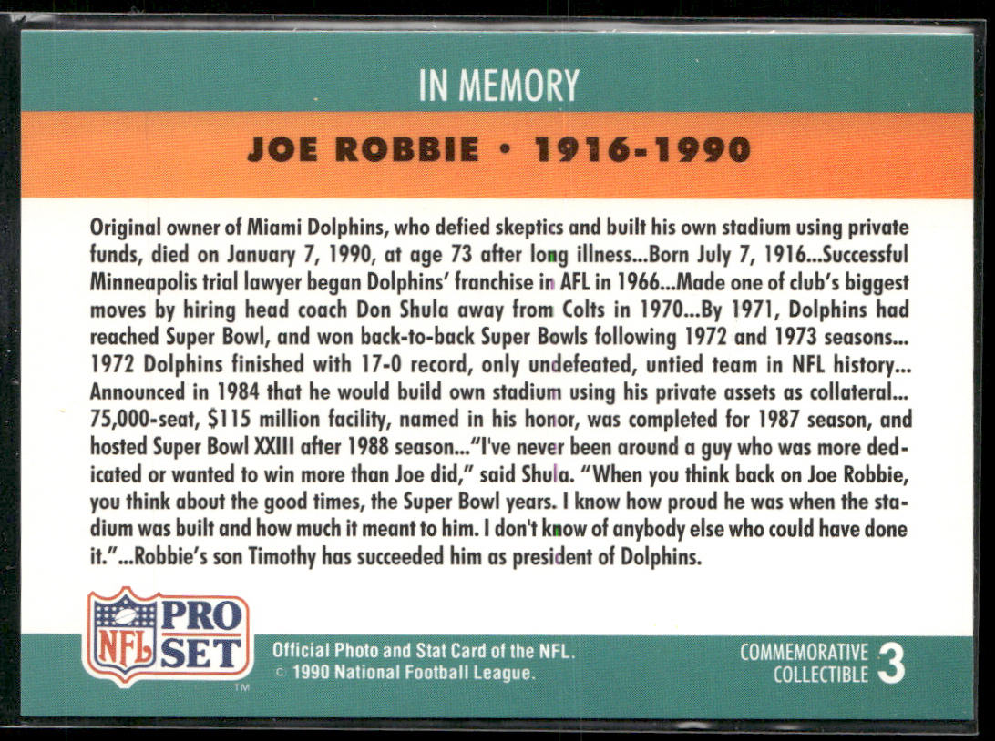 Joe Robbie 1990 Pro Set Commemorative Collectibles #3 Miami Dolphins