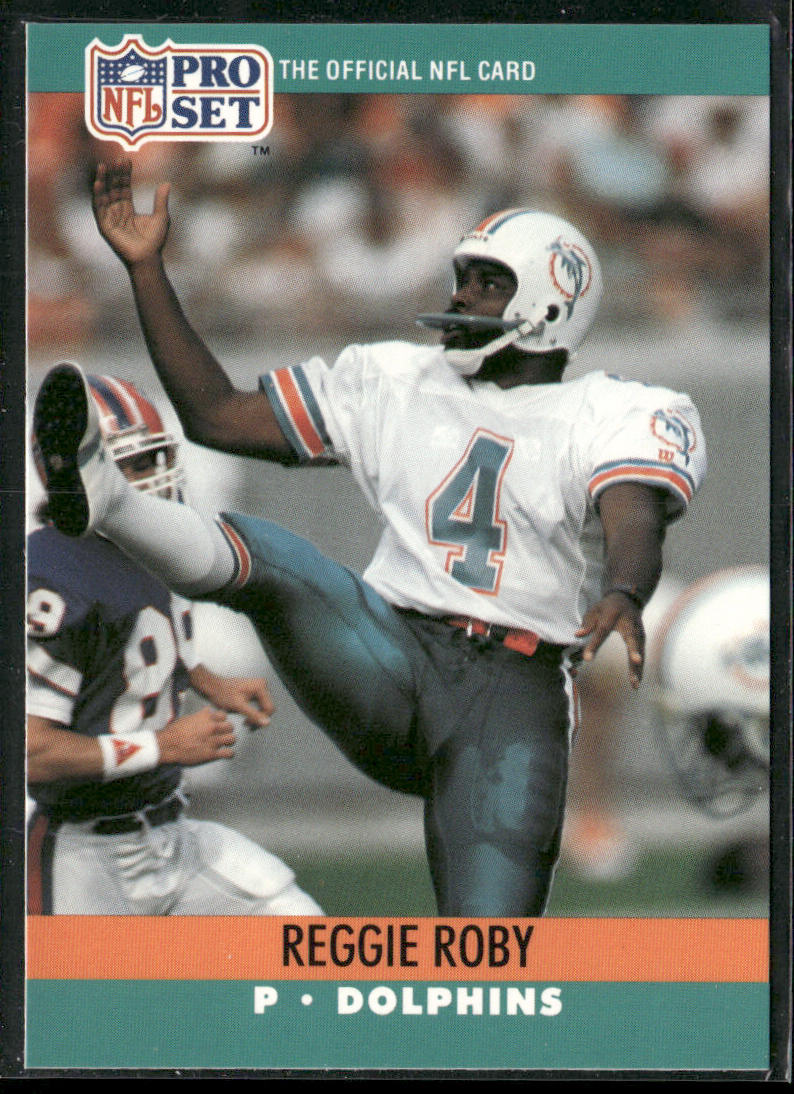 Reggie Roby 1990 Pro Set #563 Miami Dolphins
