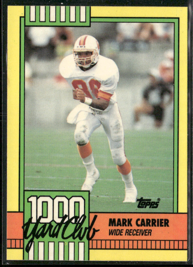 Mark Carrier 1990 Topps 1000 Yard Club #5 Tampa Bay Buccaneers