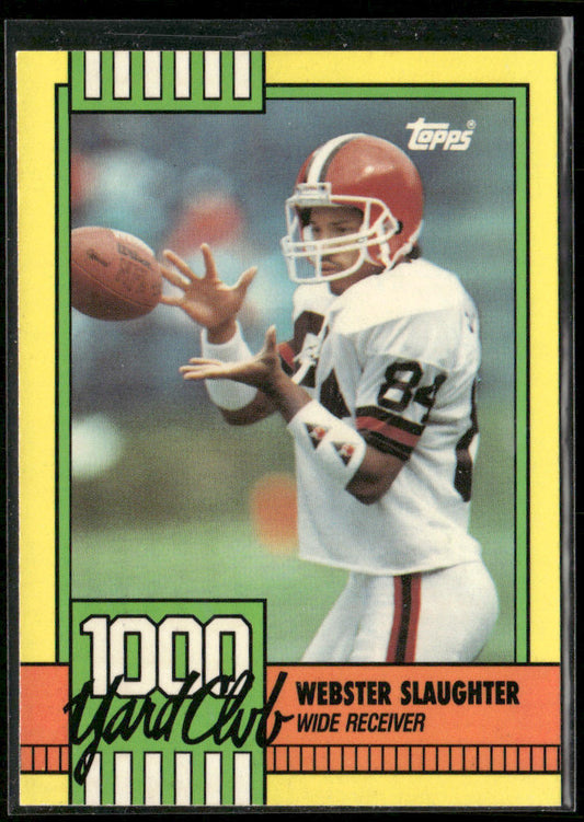 Webster Slaughter 1990 Topps 1000 Yard Club #13 Cleveland Browns