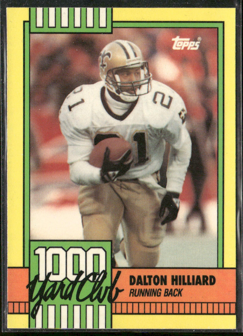 Dalton Hilliard 1990 Topps 1000 Yard Club #9 New Orleans Saints