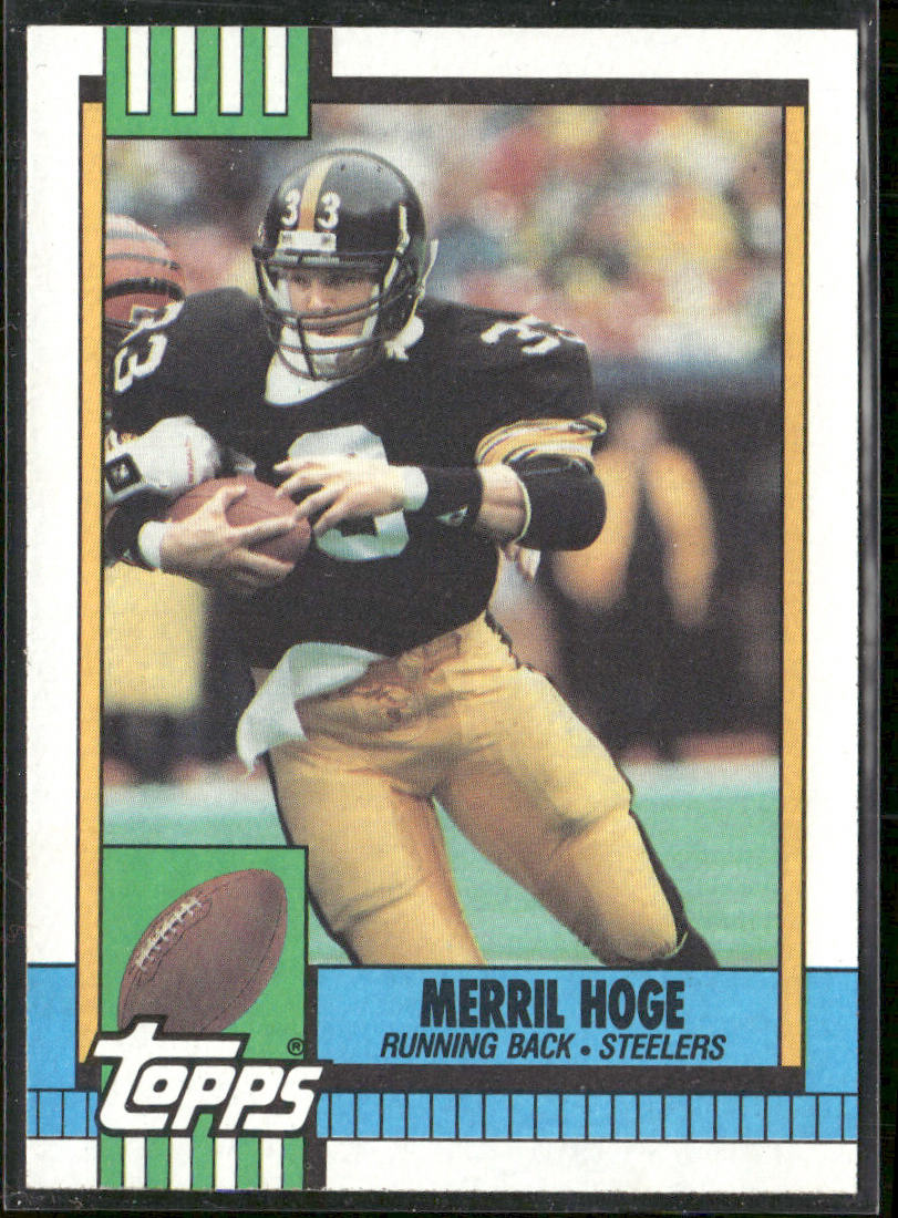 Merril Hoge 1990 Topps #185b Pittsburgh Steelers
