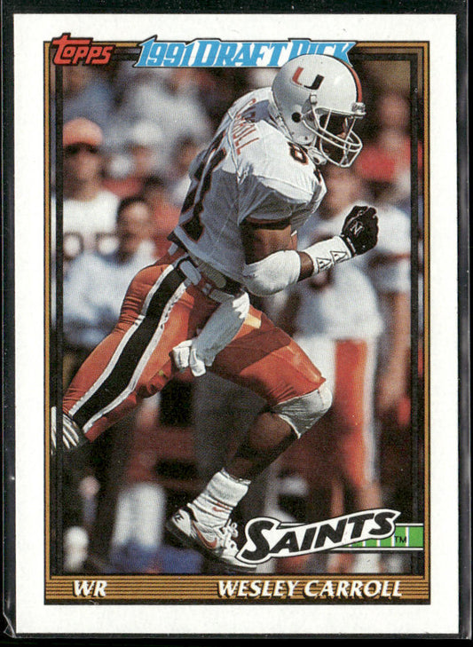 Wesley Carroll 1991 Topps #310b RC New Orleans Saints