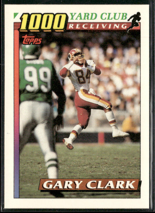 Gary Clark 1991 Topps 1000 Yard Club #9 Washington Redskins