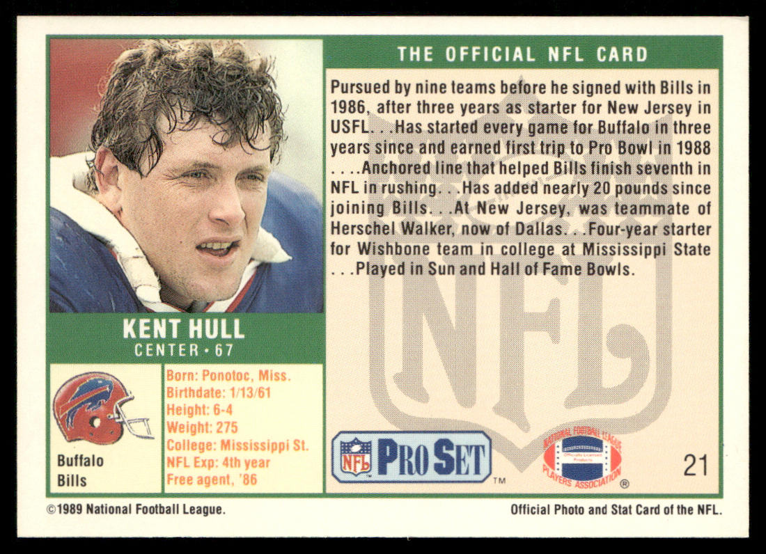 Kent Hull 1989 Pro Set #21 RC Buffalo Bills
