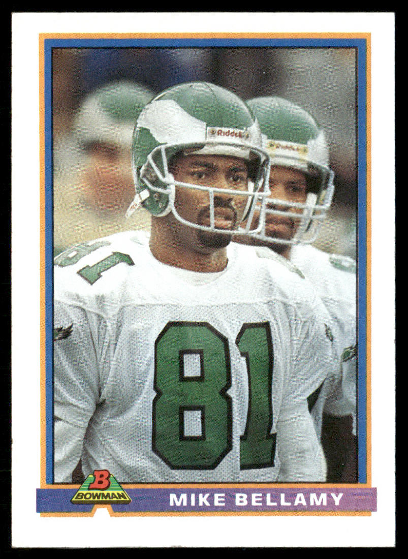 Mike Bellamy 1991 Bowman #400 Philadelphia Eagles
