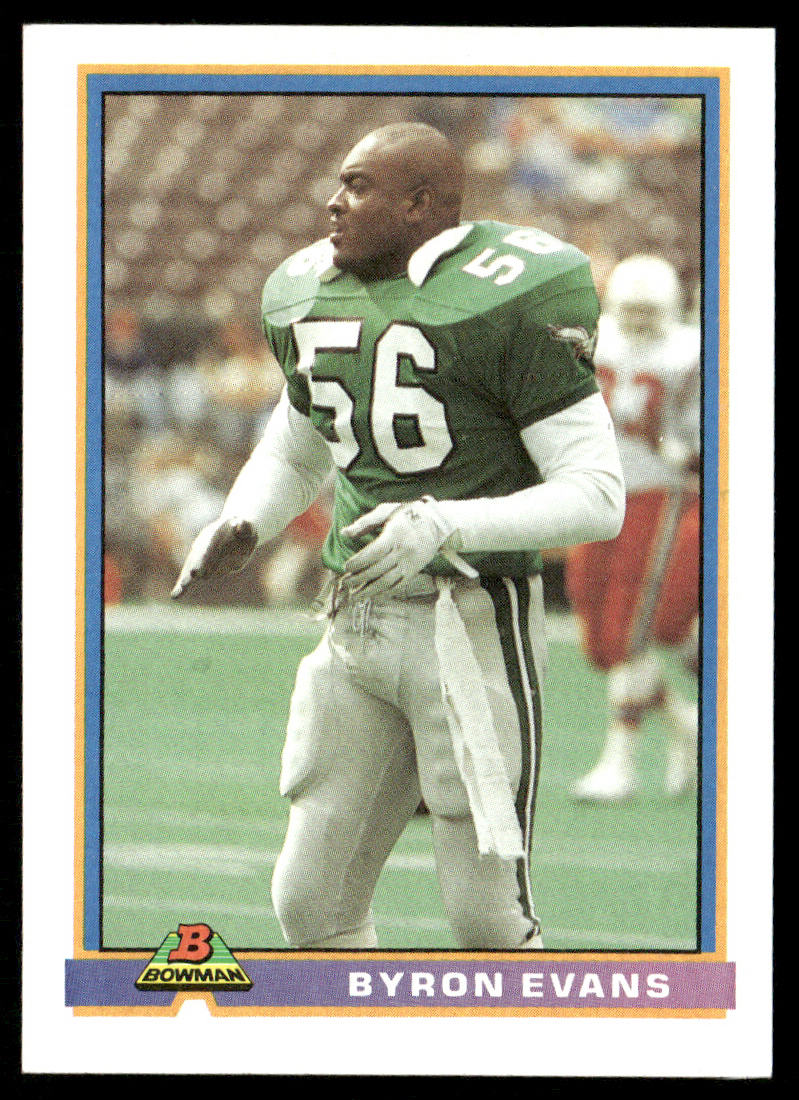 Byron Evans 1991 Bowman #405 Philadelphia Eagles