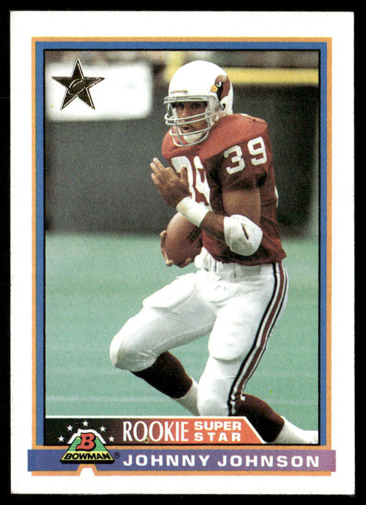 Johnny Johnson 1991 Bowman #8b B* in copyright on back Phoenix Cardinals