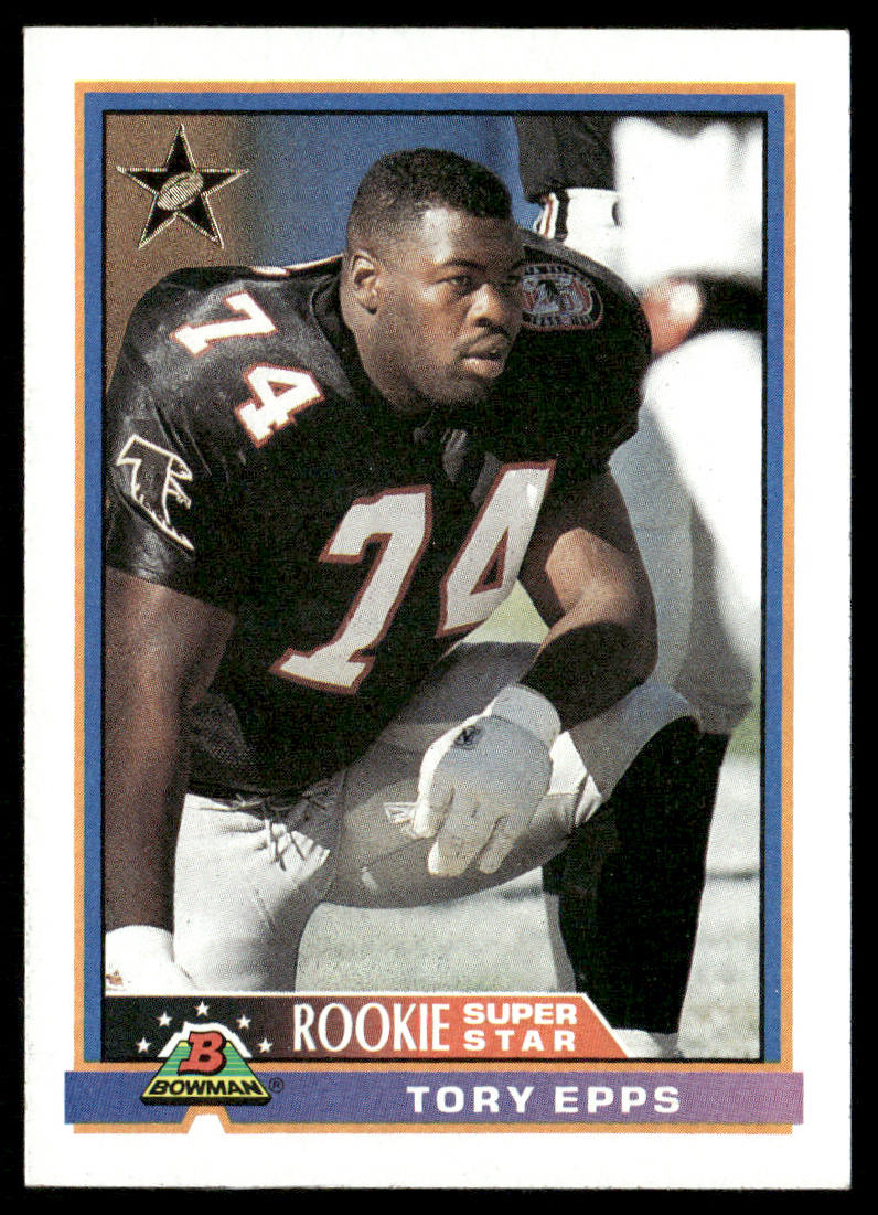 Tory Epps 1991 Bowman #11b B* in copyright on back Atlanta Falcons
