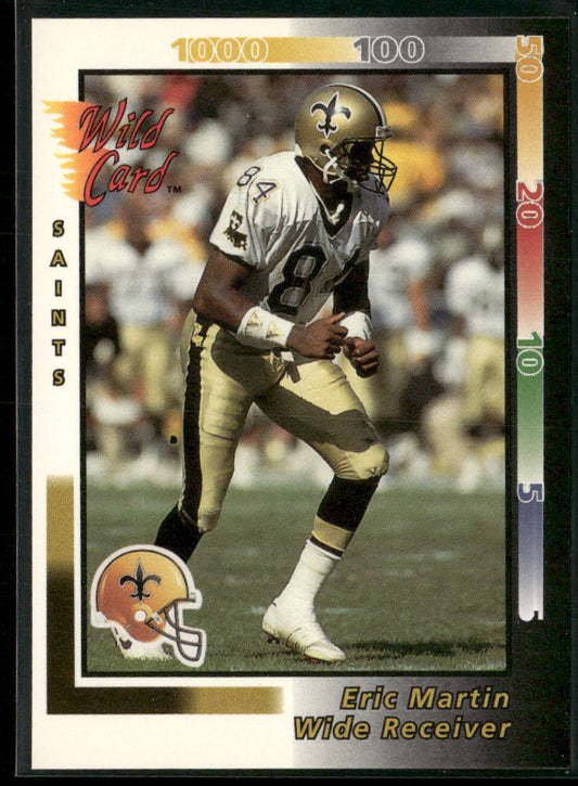 Eric Martin 1992 Wild Card #214 New Orleans Saints