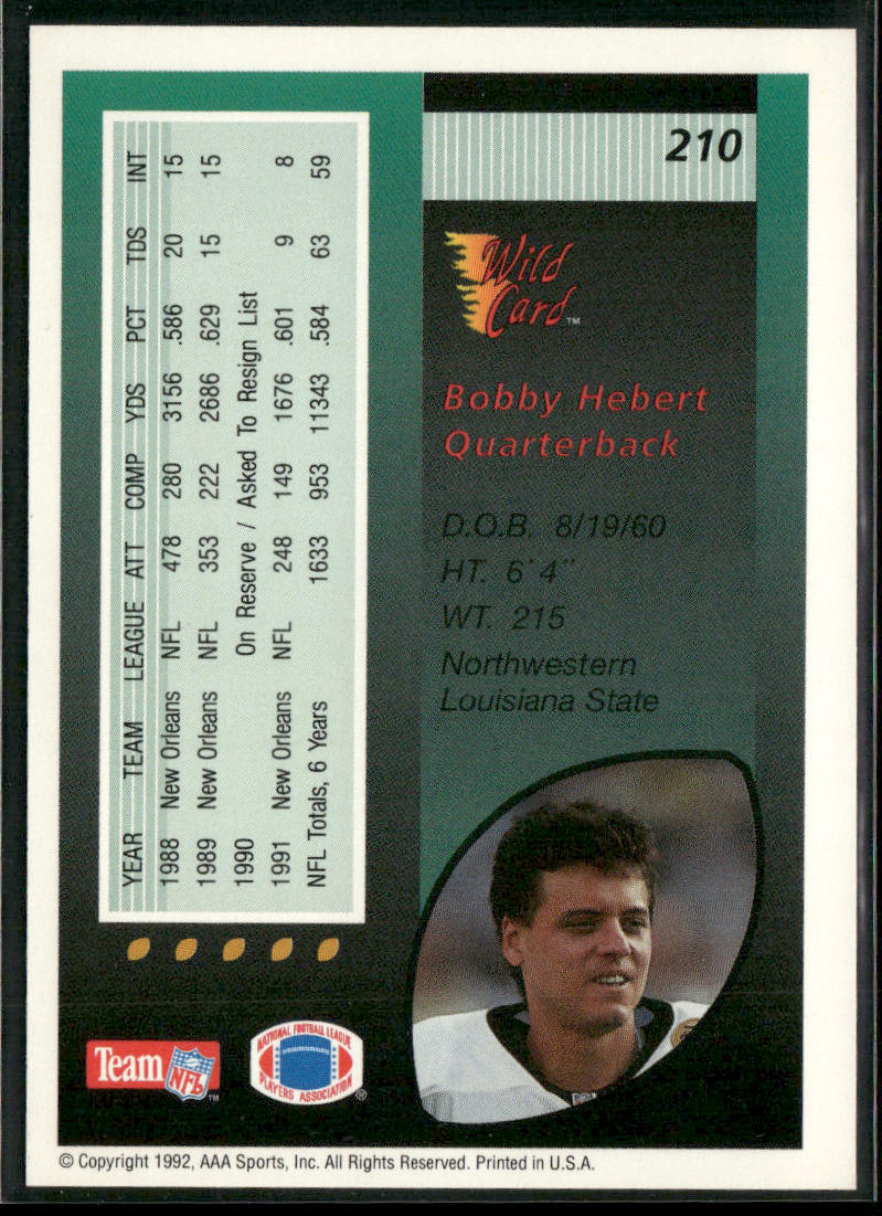 Bobby Hebert 1992 Wild Card #210 New Orleans Saints