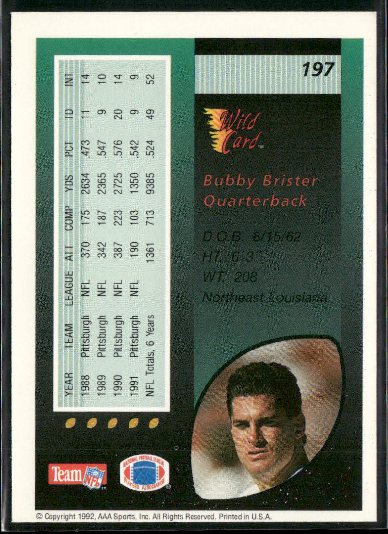 Bubby Brister 1992 Wild Card #197 Pittsburgh Steelers