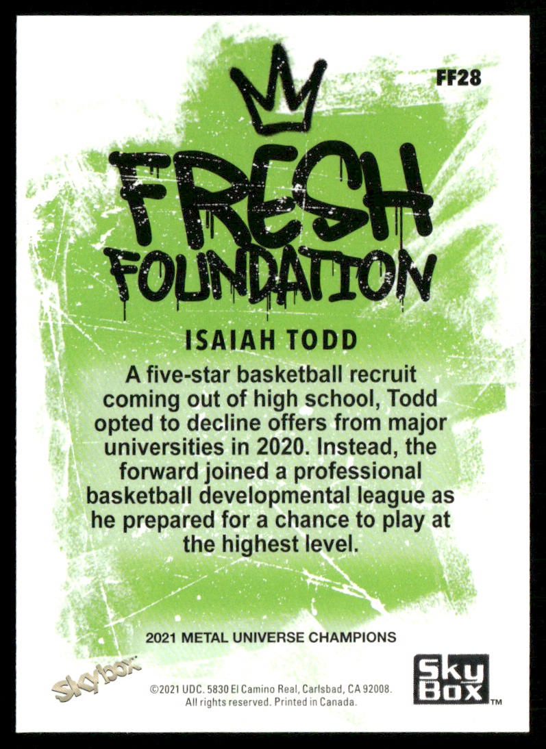 Isaiah Todd 2021 SkyBox Metal Universe Champions Fresh Foundation #FF28
