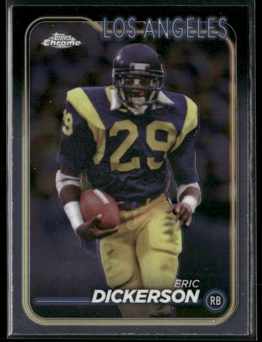 2024 Topps Chrome #104 Eric Dickerson